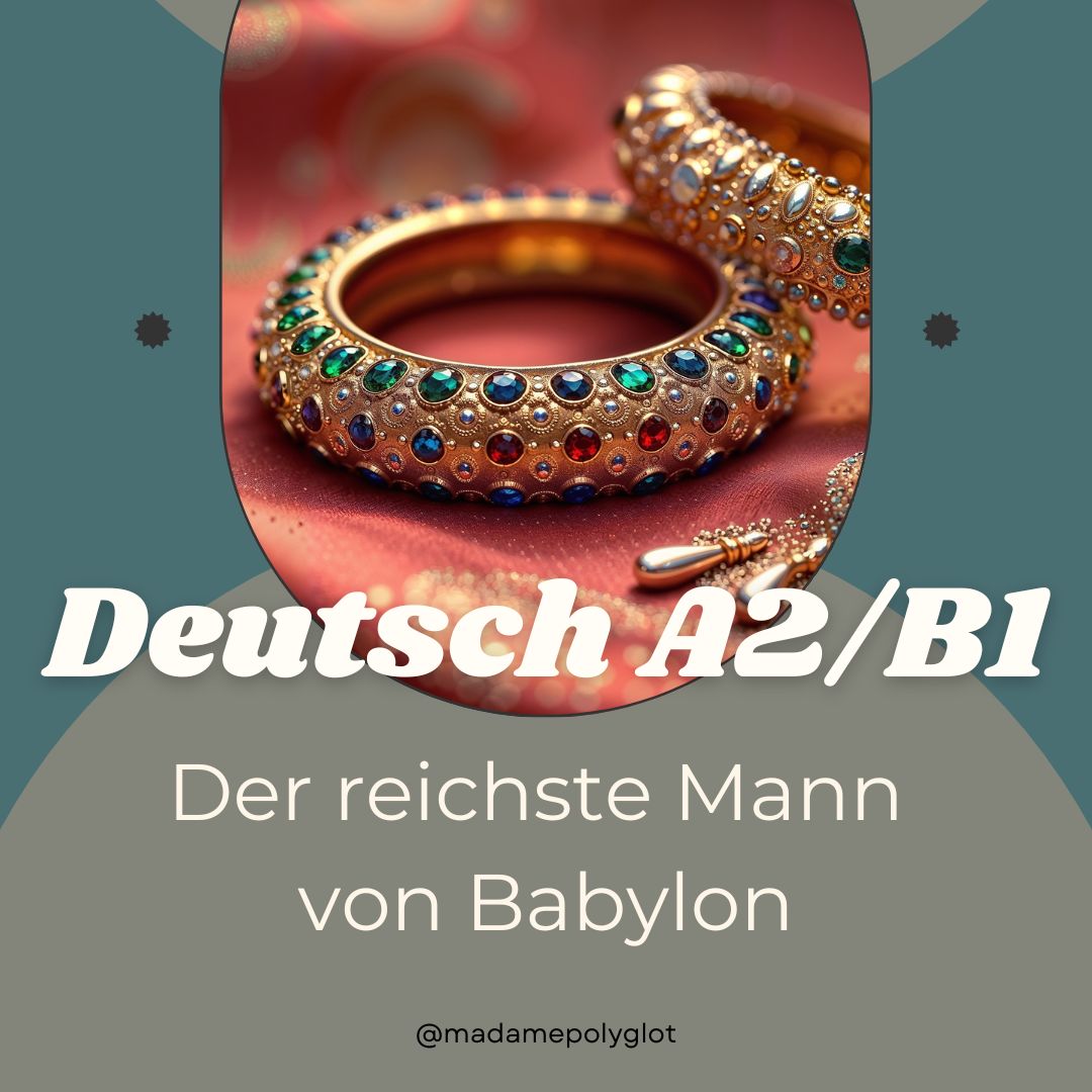 Najbogatszy Człowiek w Babilonie - Deutsch A2-B1